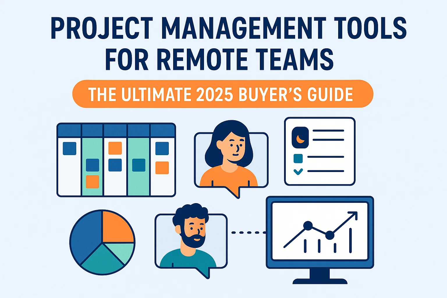 Project Management Tools for Remote Teams: The Ultimate 2025 Buyer’s Guide Thumbnail